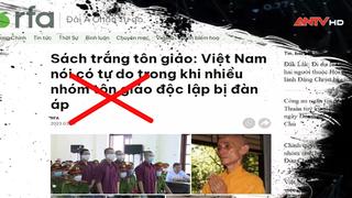 Xuyên tạc, đánh giá sai lệch về Sách trắng Tôn giáo ở Việt Nam