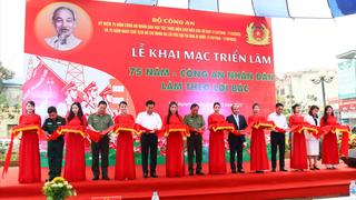 Khai mạc triển lãm “75 năm - Công an nhân dân làm theo lời Bác”