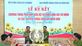 Ký kết quy chế phối hợp giữa Cục Truyền thông CAND và Bộ Tư lệnh Cảnh sát cơ động