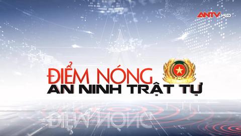 Tin tức an ninh trật tự nổi bật 24h qua